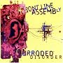 Corroded Disorder ~ Frontline Assembly