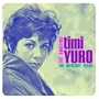 Amazing Timi Yuro: The Mercury Years