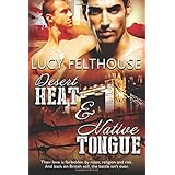 desert heat  native tongue