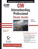  : CIW:Internetworking Professional Study Guide Exam 1D0-460 (With CD-ROM)