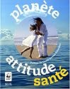 Plan�te attitude sant�