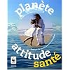 Plan�te attitude sant�