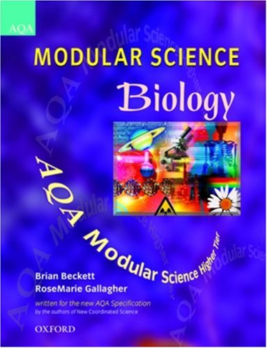 AQA Modular Science: Biology: Higher Tier (Modular Science for AQA)