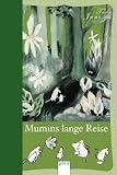 Mumins lange Reise - 