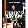 Chuck's Day Off