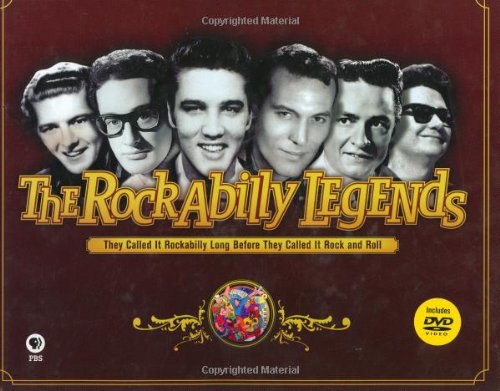 the rockabilly legends they called it rockabilly long before they called it rock and roll