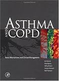 Asthma and COPD: Basic Mechanisms and Clinical Management
