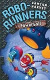Robo-Runners 4: Powerball
