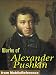 Works of Alexander Pushkin. Eugene Oneguine, Boris Godunov, The Daughter of the Commandant, & more. FREE Author's biography and Story in the trial version.