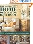 The Complete Home Decorating Idea Book: Thousands of Ideas for Windows, Walls, Ceilings and Floors
