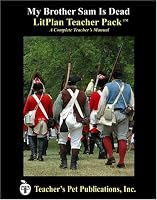 My Brother Sam Is Dead: A Unit Plan (Litplans on CD)