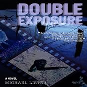 Double Exposure | [Michael Lister]