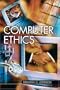 Computer Ethics