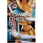 Computer Ethics (4th Edition)