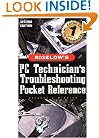 PC Technician's Troubleshooting Pocket Reference