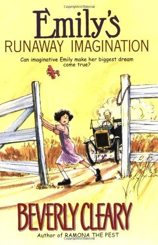Emily's Runaway Imagination by Cleary, Beverly (2001) Paperback