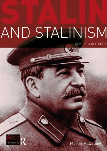 Stalin and Stalinism: Revised 3rd Edition (Seminar Studies)