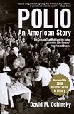 Polio: An American Story