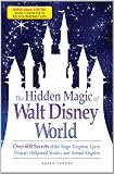 The Hidden Magic of Walt Disney World - Special eBook Edition