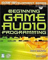 Beginning Game Audio Programming