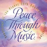 Peace Through Music 20th Anniversary Collection