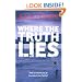 Where the Truth Lies