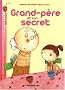 Grand-p�re et son secret