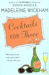 Cocktails for Three