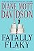 Fatally Flaky: A Novel (Goldy Schulz Culinary Mysteries, No. 15)