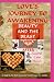 Love's Journey to Awakening--Beauty and the Beast--Happily Ever After