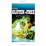 gluten free italian recipes going gluten free 