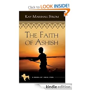 The Faith of Ashish (Book 1 of Blessings of India Series) (Blessings in India)