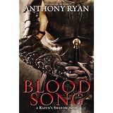 Raven's Shadow Book One: Blood Song (Raven's Shadow) ~ Anthony Ryan