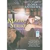 Magic Strikes (Kate Daniels, Book 3)