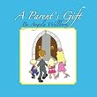 A Parent's Gift