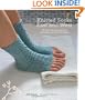 Knitted Socks East and West: 30 Designs Inspired by Japanese Stitch Patterns