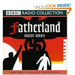 Fatherland (BBC Radio Collection)