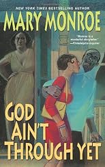 God Ain't Through Yet