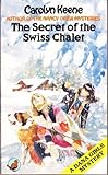 The secret of the Swiss chalet