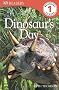Dinosaur's Day (DK Readers Level 1)