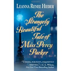 The Strangely Beautiful Tale of Miss Percy Parker