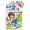 Horrid Henry's Holiday: (Early Reader 3) (HORRID HENRY EARLY READER)