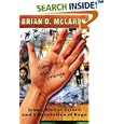Everything Must Change: Jesus, Global Crises, and a Revolution of Hope by Brian McLaren
