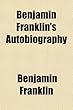 Benjamin Franklin's Autobiography