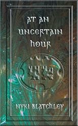 At an Uncertain Hour