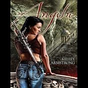 Angelic | Kelley Armstrong
