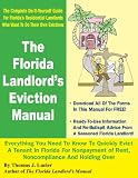The Florida Landlord s Eviction Manual