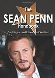 The Sean Penn Handbook - Everything you need to know about Sean Penn