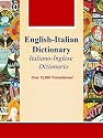 English-Italian Dictionary, Italiano-Inglese Dizionario (Over 12,000 Translations! Learn How to Speak Italian Language Tools)