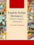 English-Italian Dictionary, Italiano-Inglese Dizionario (Over 12,000 Translations! Learn How to Speak Italian Language Tools)